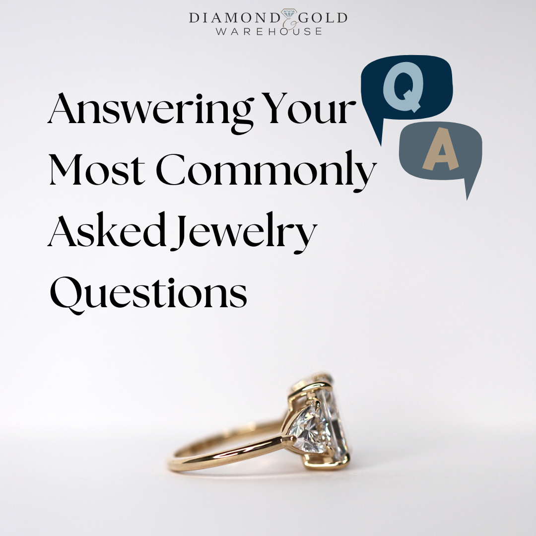 Common Jewelry Questions
